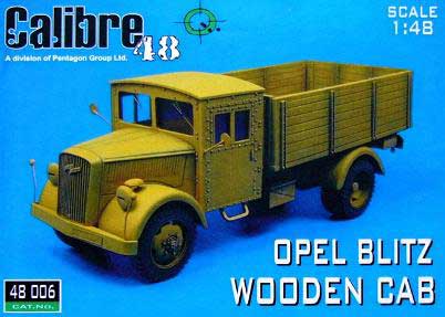 Calibre 48006 Opel BLITZ WOODEN CAB Maquettes 1:48
