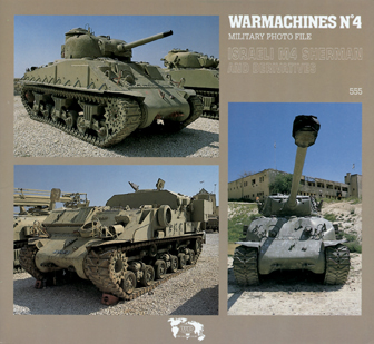 WAR MACHINES 4 M4 SHERMAN ISRAELIEN